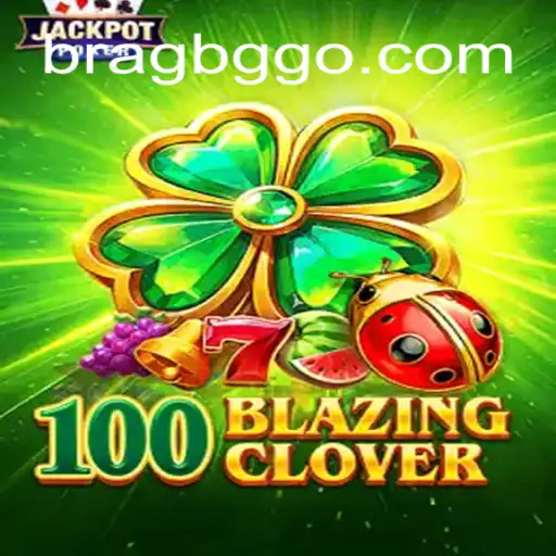Exploring the Thrills of 100BlazingClover: Brazil's Top Betting Platform